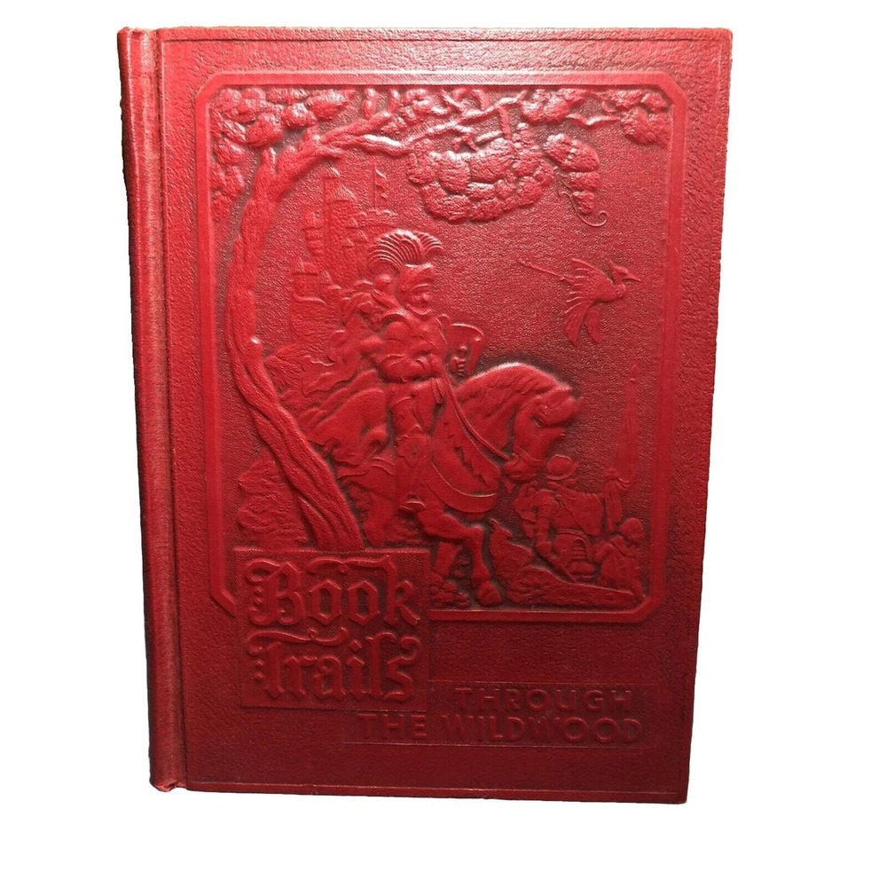 Book Trails Through the Wildwood Volume 3 Hardcover 1946 Classic Literature